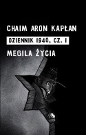 Dziennik 1940 Część 1 Megila życia