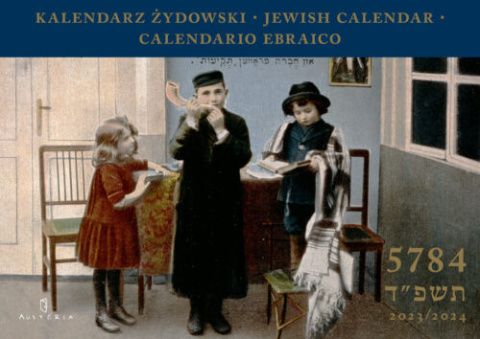 KALENDARZ ŻYDOWSKI | JEWISH CALENDAR | Calendario Ebraico 5784 | 2023/2024